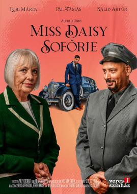 Alfred Uhry:<br> Miss Daisy sofőrje
