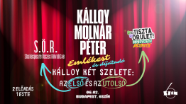 Kálloy két szelete – az első és az utolsó