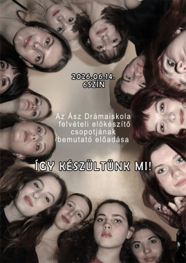 ÍGY KÉSZÜLÜNK MI!