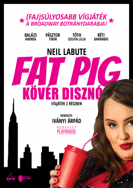FAT PIG<br>KÖVÉR DISZNÓ